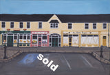 BELMULLET .Original Paintings "Early morning Carter Square"SOLD